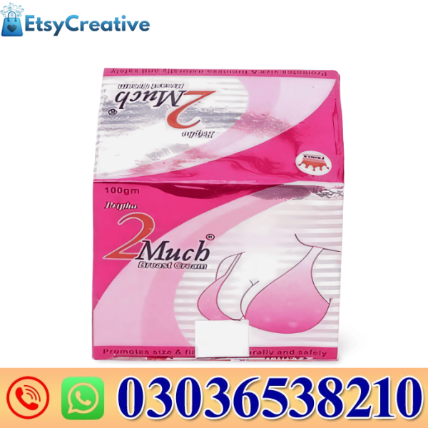 2 Much Breast Cream In Pakistan