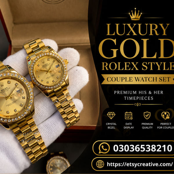 Luxury Gold Rolex Style Couple Watch Set | Premium His & Her Timepieces In Pakistan