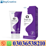 Shape Up Cream In Pakistan
